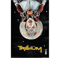 Trillium - Par Jeff Lemire (Trad. Benjamin Rivière) - Urban Comics