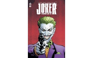 Joker : l'homme qui rit - Par Ed Brubaker, Doug Mahnke & Collectif - Urban Comics