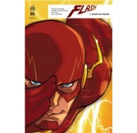 Flash Rebirth T1 - Par Joshua Williamson & Carmine Di Giandomenica - Urban Comics