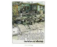 Ramshackle - Une histoire de Yellowknife - Par Alison McCreesh - Rue de l'Échiquier