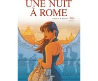 Une Nuit à Rome T. 3 - Par Jim - Editions Bamboo