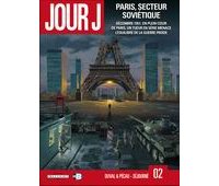 Jour J, T2 : Paris, secteur soviétique - Par Duval, Pécau, Blanchard & Séjourné - Delcourt