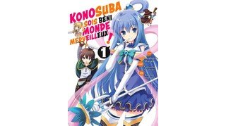Konosuba : Sois Béni Monde Merveilleux ! T. 1 & T. 2 - Par Natsume Akatsuki & Masahito Watari - Meian éditions
