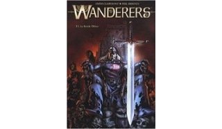 Wanderers – T1 : Le Roi de l'Hiver – Par Chris Claremont & Philippe Briones – Fusion Comics