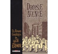 Dropsie Avenue – par Will Eisner – Delcourt