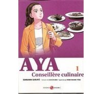 Aya, conseillère culinaire-Par I.Saburo-Doki - Editions Bamboo
