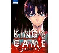 King's Game Origin T1 - Par Kanazawa & Yamada - Ki-oon