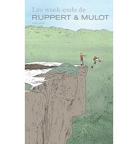 "Les Week-end de Ruppert & Mulot" : ça décoiffe !