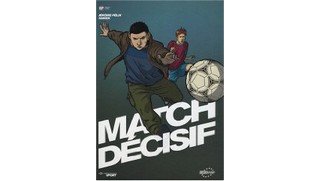 Match décisif - Par Jérôme Félix et Marek - Editions Emmanuel Proust