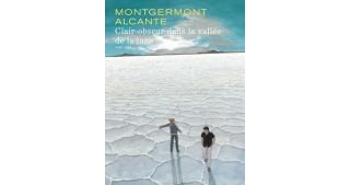 Clair-obscur dans la vallée de la lune - Montgermont & Alcante - Dupuis