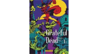 Grateful Dead T1 - Par Masato Hisa - Casterman 