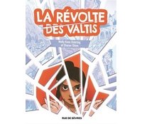 La Révolte des Valtis - Par Molly Knox Ostertag et Sharon Shinn - Rue de Sèvres