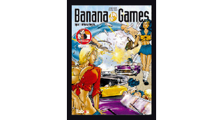 Banana Games - T1 : "Arizona dream" - Par Christian Zanier - Tabou