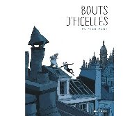 Bouts d'Ficelles - Par Olivier Pont - Dargaud