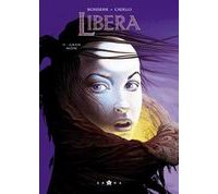 Libera - T2 : Gran Môm - par Pierre Boisserie & Sylvio Cadelo - Glénat