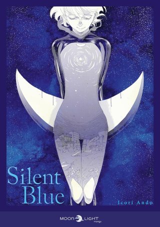 Silent Blue - Par Icori Ando - Éd. Delcourt/Tonkam