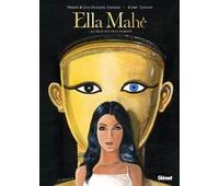 Ella Mahé, une saga archéologique