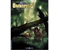 Omnopolis – T3 : Vieille Cicatrice – Par Lainé & Geyser – Bamboo
