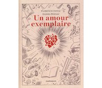 Un Amour exemplaire - Par D. Pennac et F. Cestac - Dargaud
