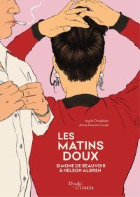 Les matins doux - Par Ingrid Chabbert & Anne-Perrine Couët - Ed. Steinkis