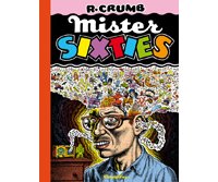 Mister Sixties – Par Robert Crumb – Cornélius