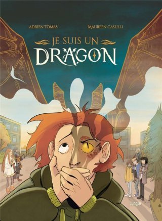 Je suis un dragon - Par Adrien Thomas et Maureen Casulli - Ed. Jungle