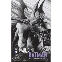 Paul Dini présente Batman T1 - Par Paul Dini - Urban Comics