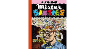 Mister Sixties – Par Robert Crumb – Cornélius