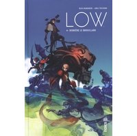 Low T4 - Par Rick Remender et Greg Tocchini - Urban Comics