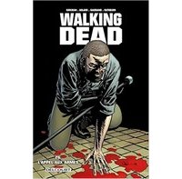 Walking Dead T26 - Par Robert Kirkman et Charlie Adlard - Delcourt