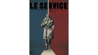 Le service 1960-1968, T1 - Par Djian, Legrand et Paillou - Emmanuel Proust