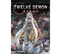 Twelve Demon Kings - Par Shin Yamamoto - Pika Édition