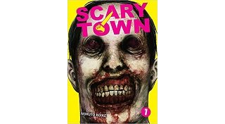 Scary Town T1 & T2 - Par Nokuto Koike - Komikku Editions