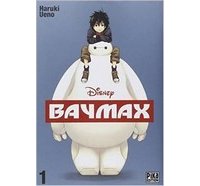Baymax T1 - Par Haruki Ueno - Pika Édition