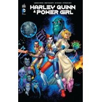 Harley Quinn & Power Girl - Par Conner, Palmiotti, Gray & Roux - Urban Comics