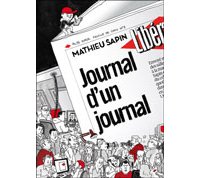 Journal d'un Journal – Par Mathieu Sapin – Ed. Delcourt – Coll. Shampooing