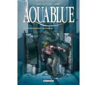 Aquablue - T11 : La Forteresse des sables - par Thierry Cailleteau & Siro - Delcourt