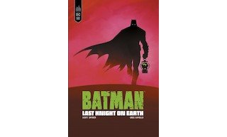 Batman : Last Knight on Earth - Scott Snyder & Greg Capullo - Urban Comics