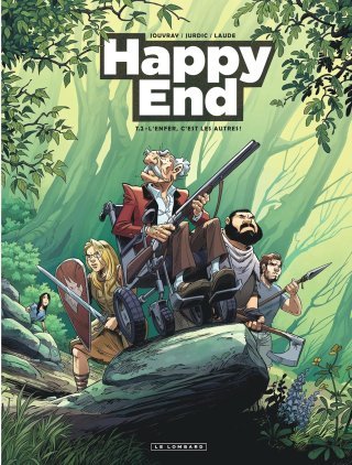 Happy end T. 2 : L'Enfer c'est les autres ! - Par Olivier Jouvray & Benjamin Jurdic - Ed. Le Lombard