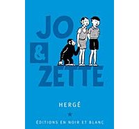 Jo & Zette, éditions en noir et blanc - Hergé - Casterman