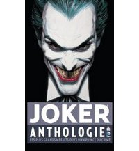 Joker Anthologie - Collectif (trad. Philippe Touboul) - Urban Comics