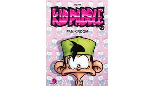 Kid Paddle – T12 : « Panik Room » – Par Midam – MAD Fabrik