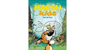 Marsu Kids T1 : Sorti de l'œuf – Par Wilbur et Conrad d'après Franquin – Marsu Productions