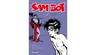 Sam Bot - Volume 1 - Par Raoul Buzzelli - Delcourt
