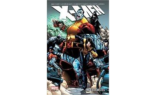 X-Men : Les Extrémistes – Par Mike Carey, Ed Brubaker, Salvador Larocca & Humberto Ramos – Panini Comics