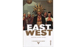 East of West T5 - Par Jonathan Hickman, Nick Dragotta et Frank Martin - Urban Comics
