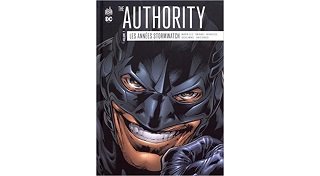 The Authority - Les Années Stormwatch Vol. 2 - Par Warren Ellis & Tom Raney - Urban Comics