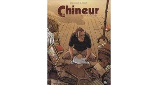 Le Chineur T1 - Par Bétaucourt et Pagot - Editions Bamboo