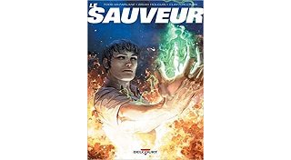 Le Sauveur - Par Todd McFarlane, Brian Holguin & Clayton Crain - Delcourt Comics