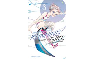 Running Girl - Ma course vers les Paralympiques T. 2 & T. 3 - Par Narumi Shigematsu - Akata
